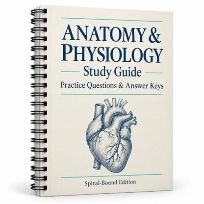 Anatomy and Physiology Study Guide – Spiral-Bound Edition-PrepWithLaila